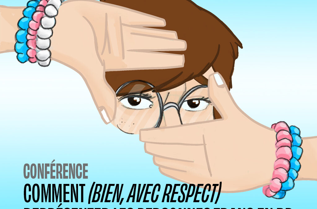 Comment (bien, avec respect) représenter les personnes trans en bd ?